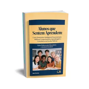 Alunos que Sentem Aprendem